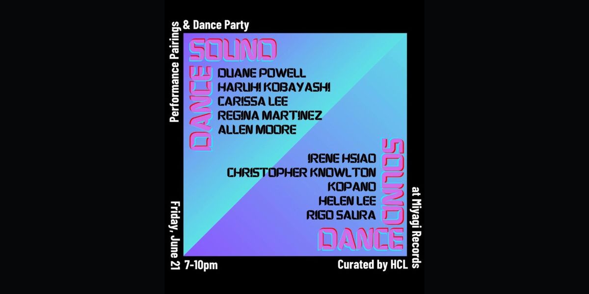 Dance Sound Sound Dance Party - High Concept Labs X Miyagi Records