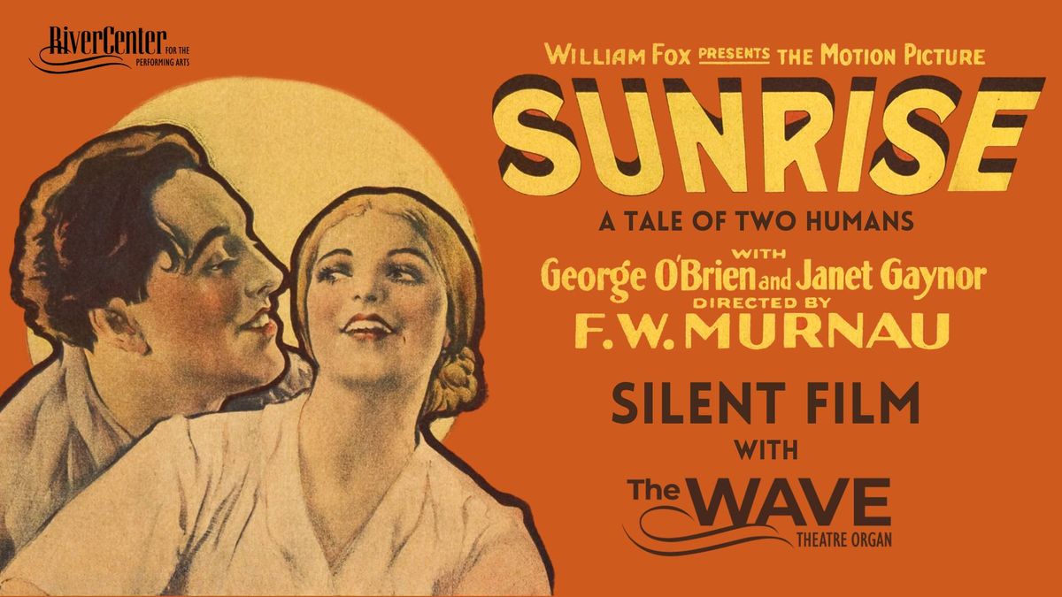 Sunrise: Silent Film with The WAVE