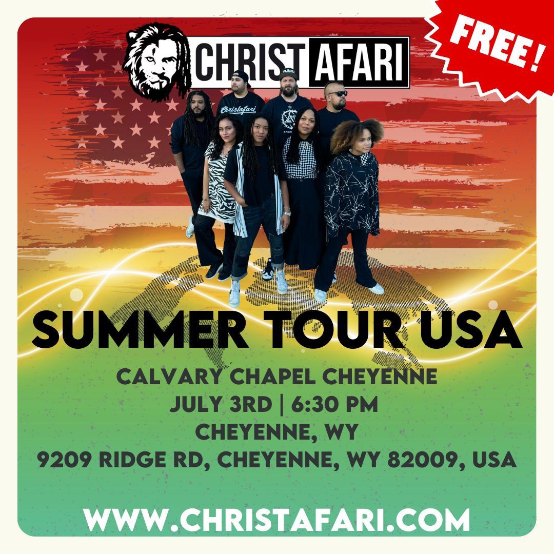 Free Christafari Concert in Cheyenne, Wyoming