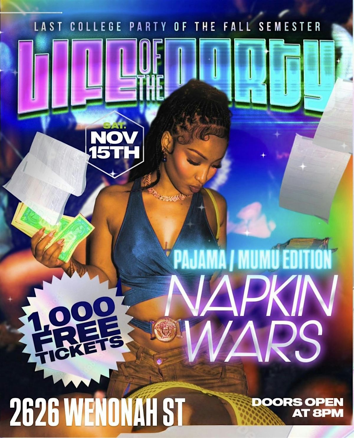 LIFE OF THE PARTY: LAST COLLEGE PARTY OF THE SEMESTER