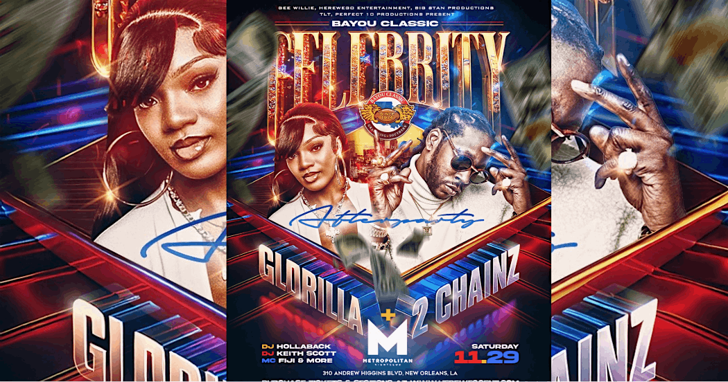 OFFICIAL BAYOU CLASSIC AFTER PARTY FEAT. GLORILLA @ 2 CHAINZ @THE METRO