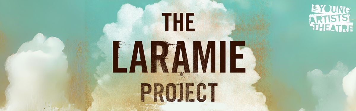 Auditions: Laramie Project