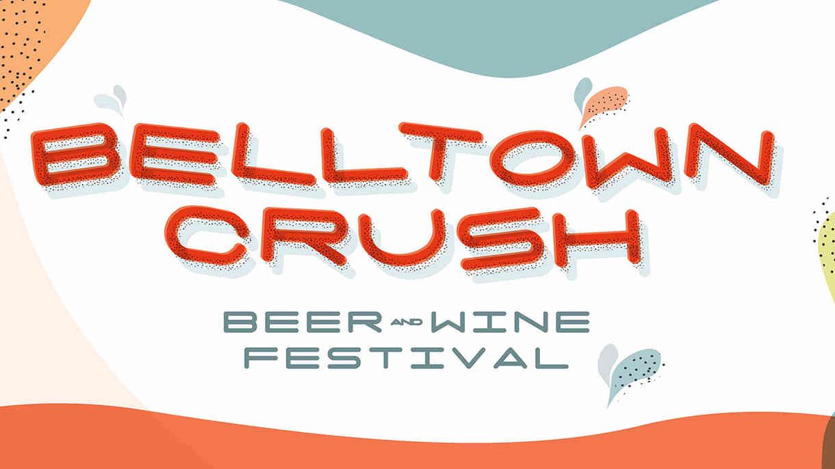 Belltown Crush Beer & Wine Festival - Tasting & Grape Crushing