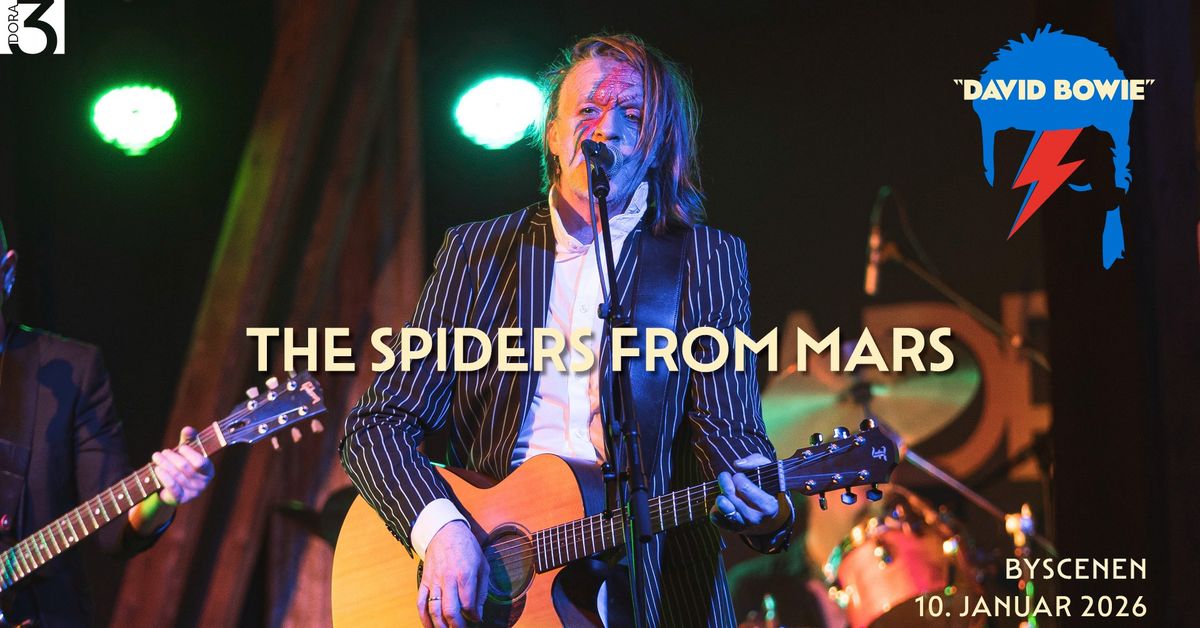 The Spiders from Mars \u00abDavid Bowie\u00bb \/\/ Byscenen