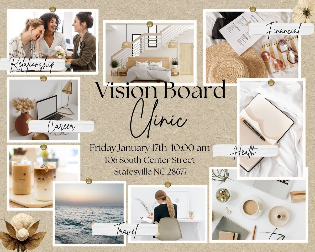 Vision Board Clinic