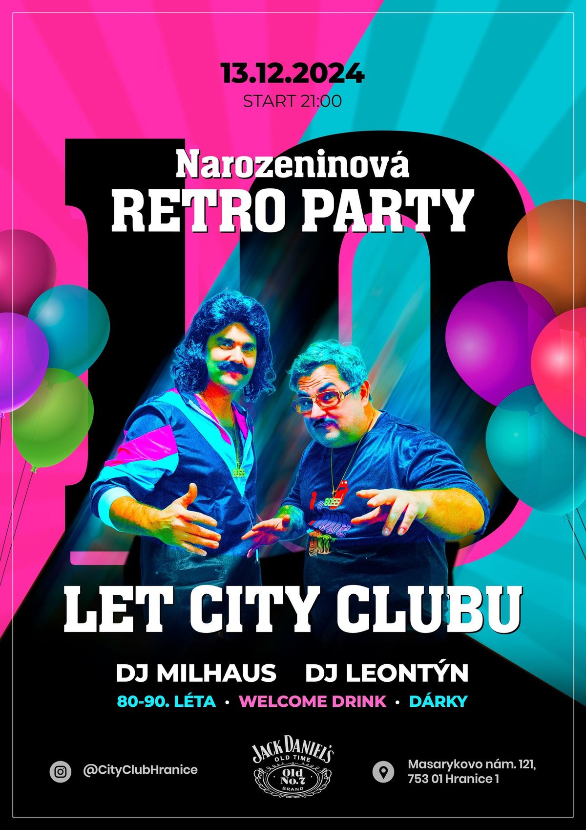 Narozeninov\u00e1 retro party 10 let City Clubu Hranice