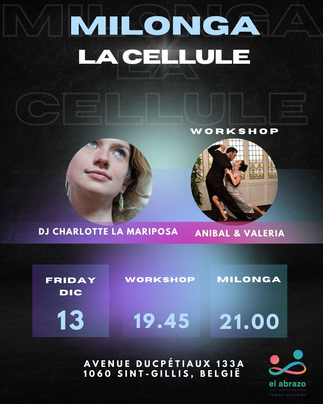 MILONGA LA CELLULE - Workshop 19.45hs