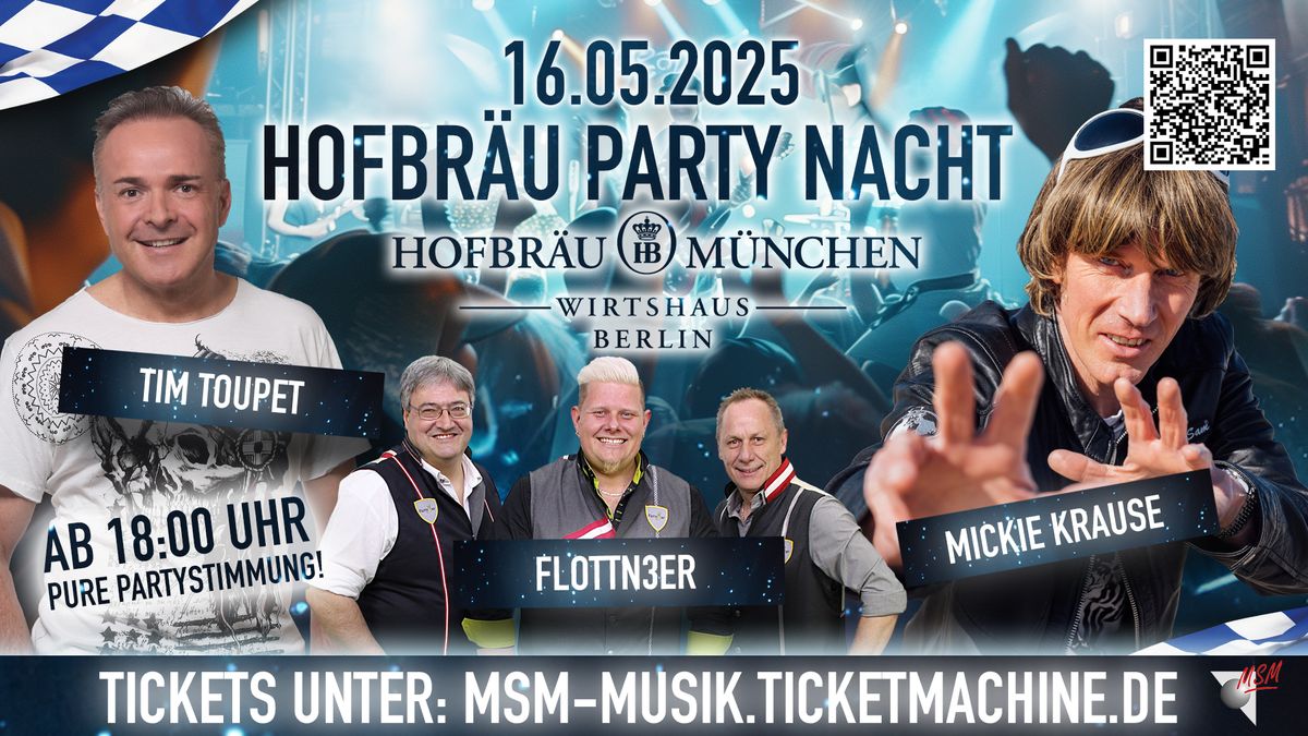 Party Nacht im Hofbr\u00e4u Berlin - Mickie Krause