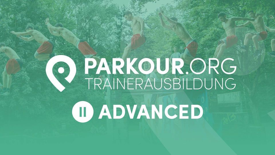 Parkour.org Trainerausbildung (II - Advanced) in M\u00fcnchen