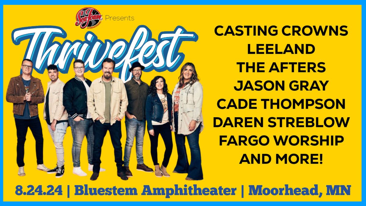 Thrivefest 2024 feat. Casting Crowns