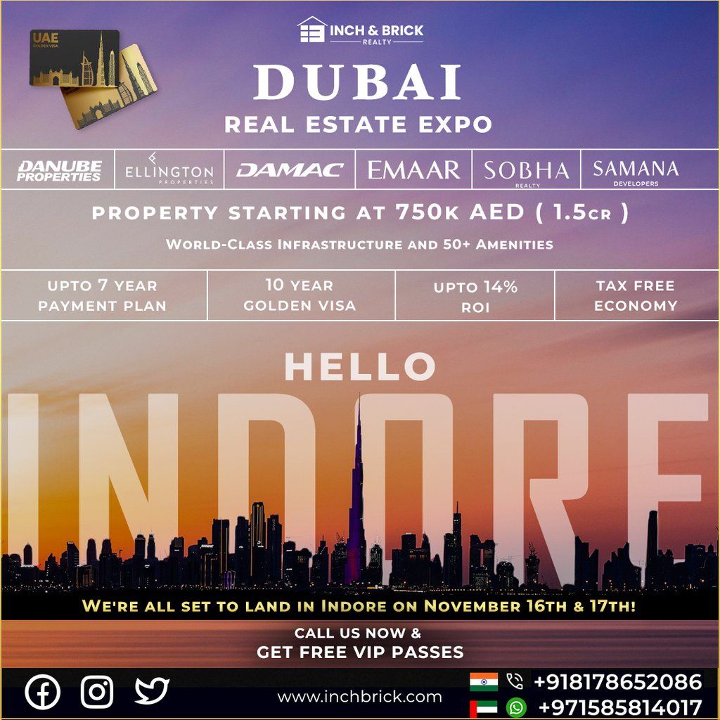 The Grand Dubai Real Estate Expo in Indore by Inchbrick Realty