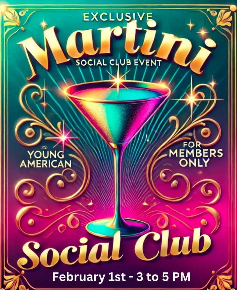 Shaken, Stirred, and Exclusive: Martini Social Club Launch Party!