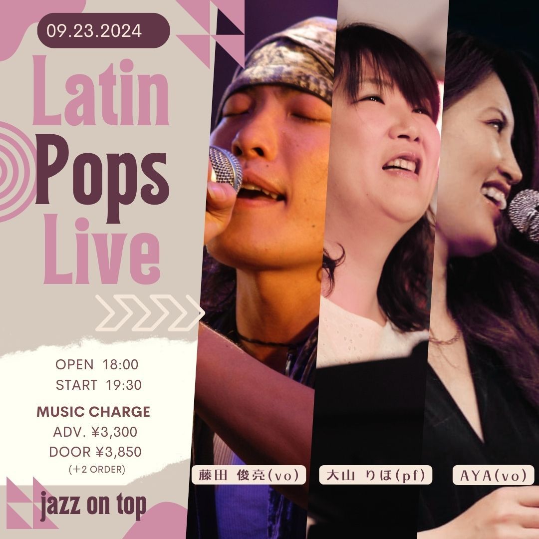 LATIN POPS LIVE  -\u5927\u5c71\u308a\u307b\u30fb\u85e4\u7530\u4fca\u4ecb\u30fbAYA-