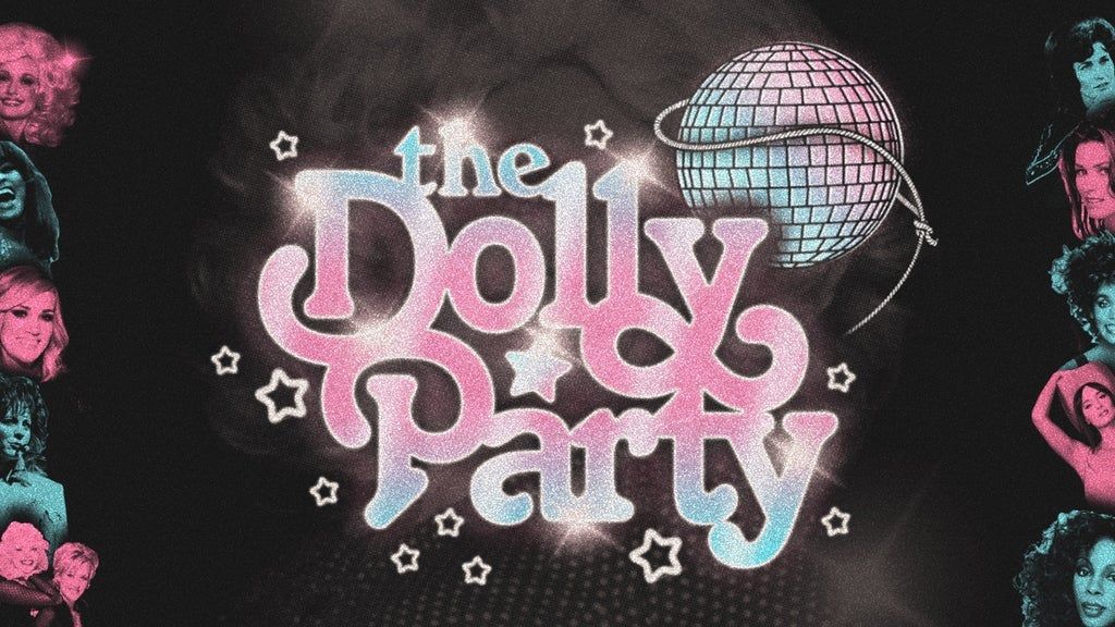 THE DOLLY PARTY: The Dolly Parton Inspired Country Diva Dance Party
