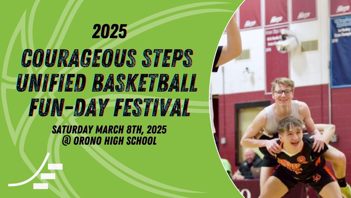 2025 Courageous Steps Unified Basketball Fun-Day Festival