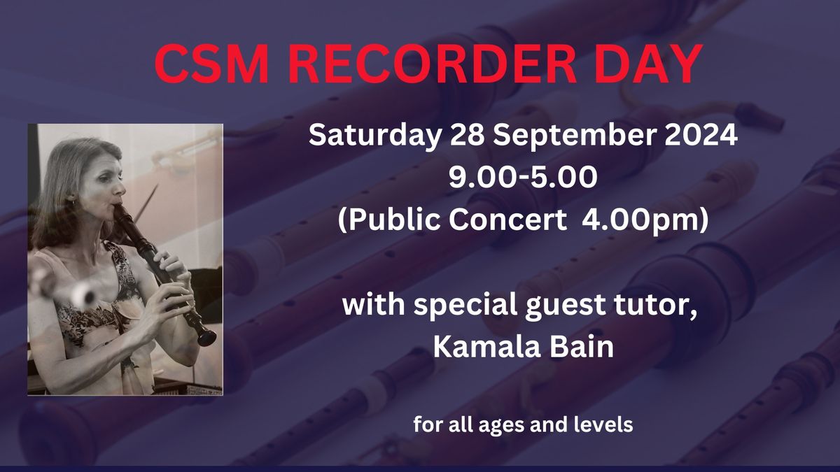 CSM Recorder Day