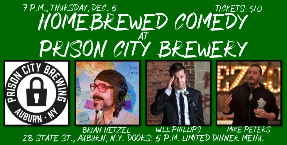 Homebrewed Comedy at Prison City Brewery