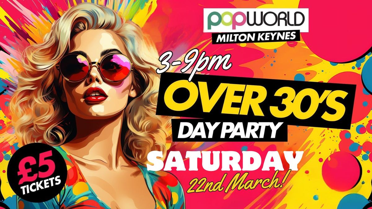 Over 30s Day Party