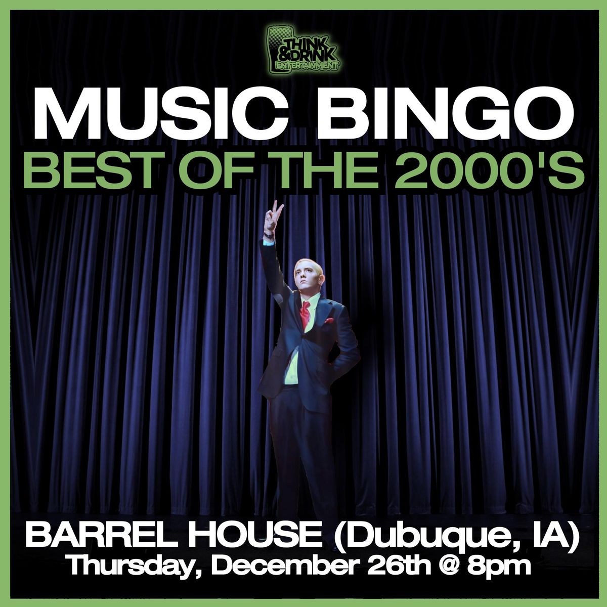 2000's Music Bingo @ Barrel House (Dubuque, IA) \/ Thursday, December 26th @ 8pm