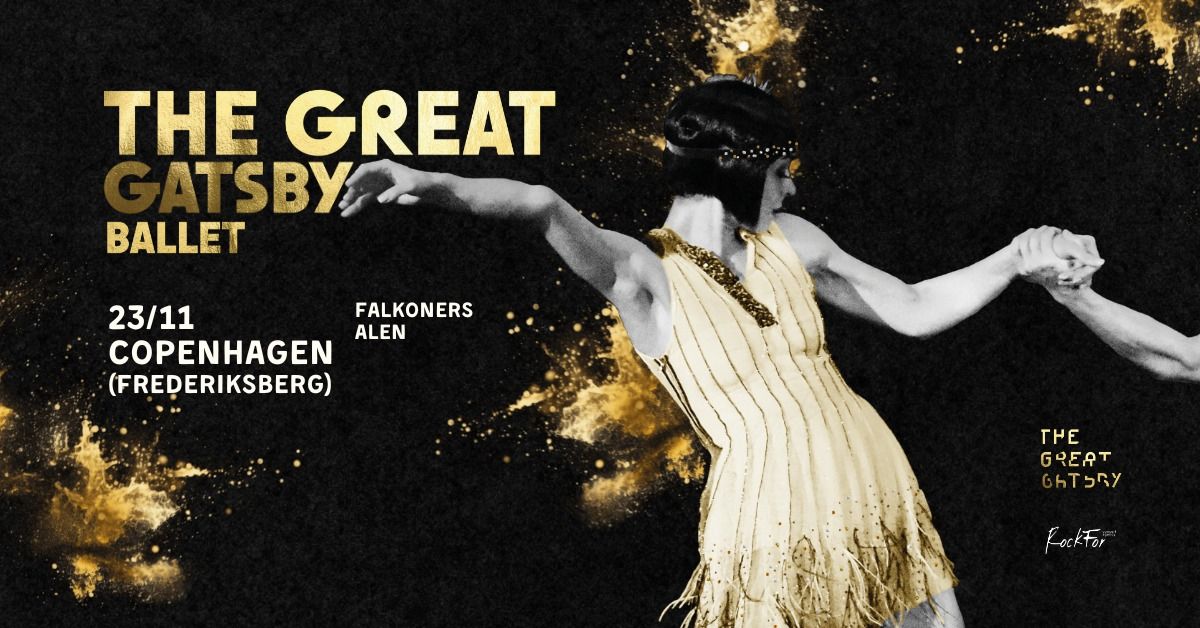 The Great Gatsby Ballet in Copenhagen!