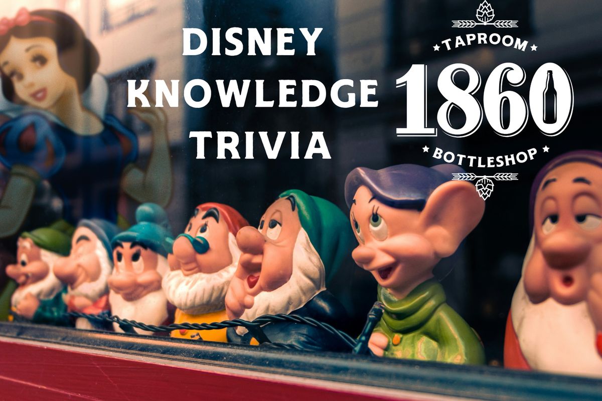 ALL SPOTS RESERVED- All Things Disney Knowledge Trivia - Sign up required link below