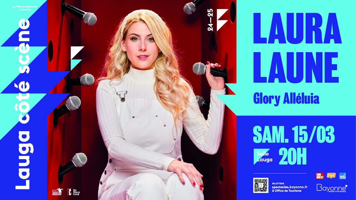 Laura Laune "Glory Alleluia" | Salle Lauga