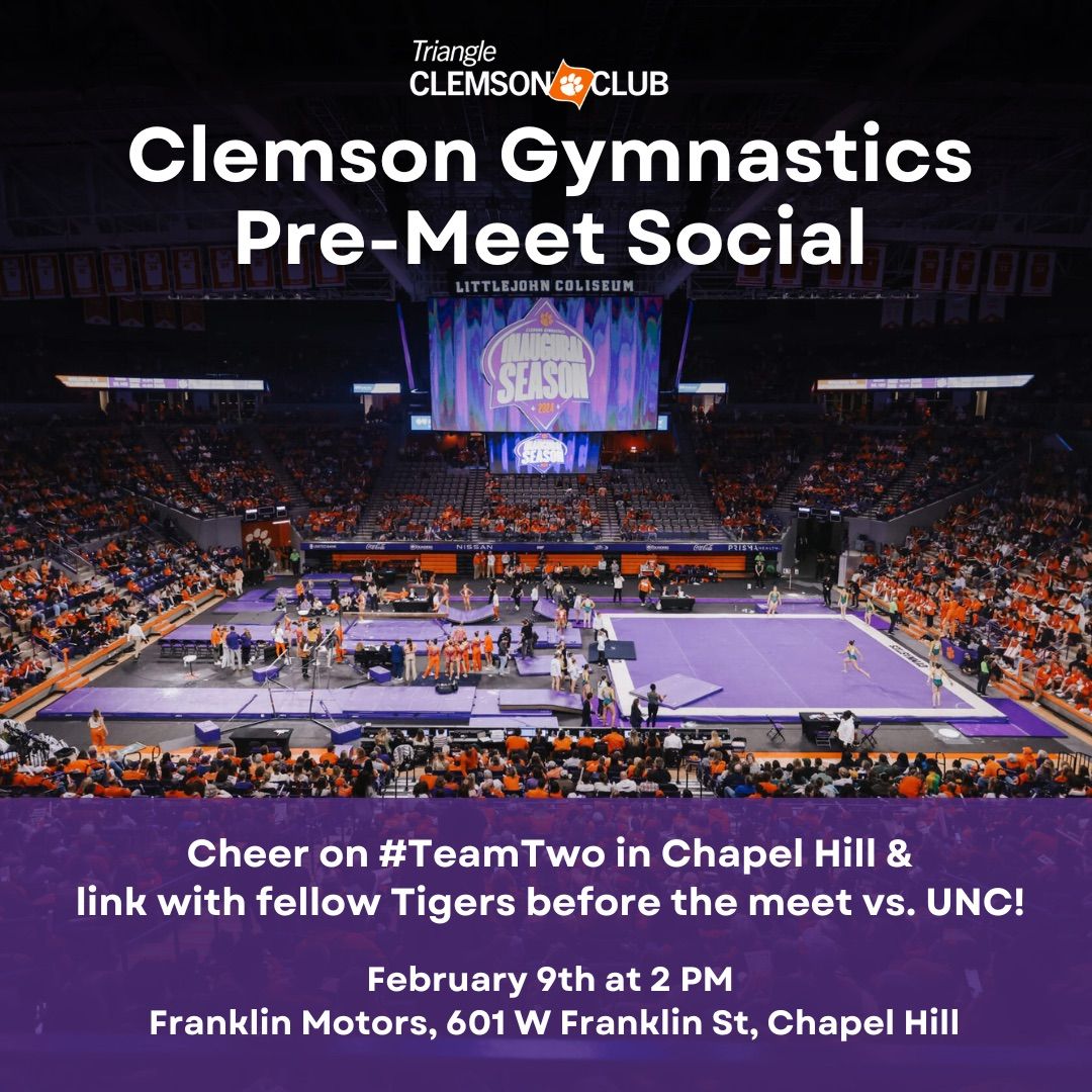 Clemson Gymnastics Pre-Meet Social - Chapel Hill, NC