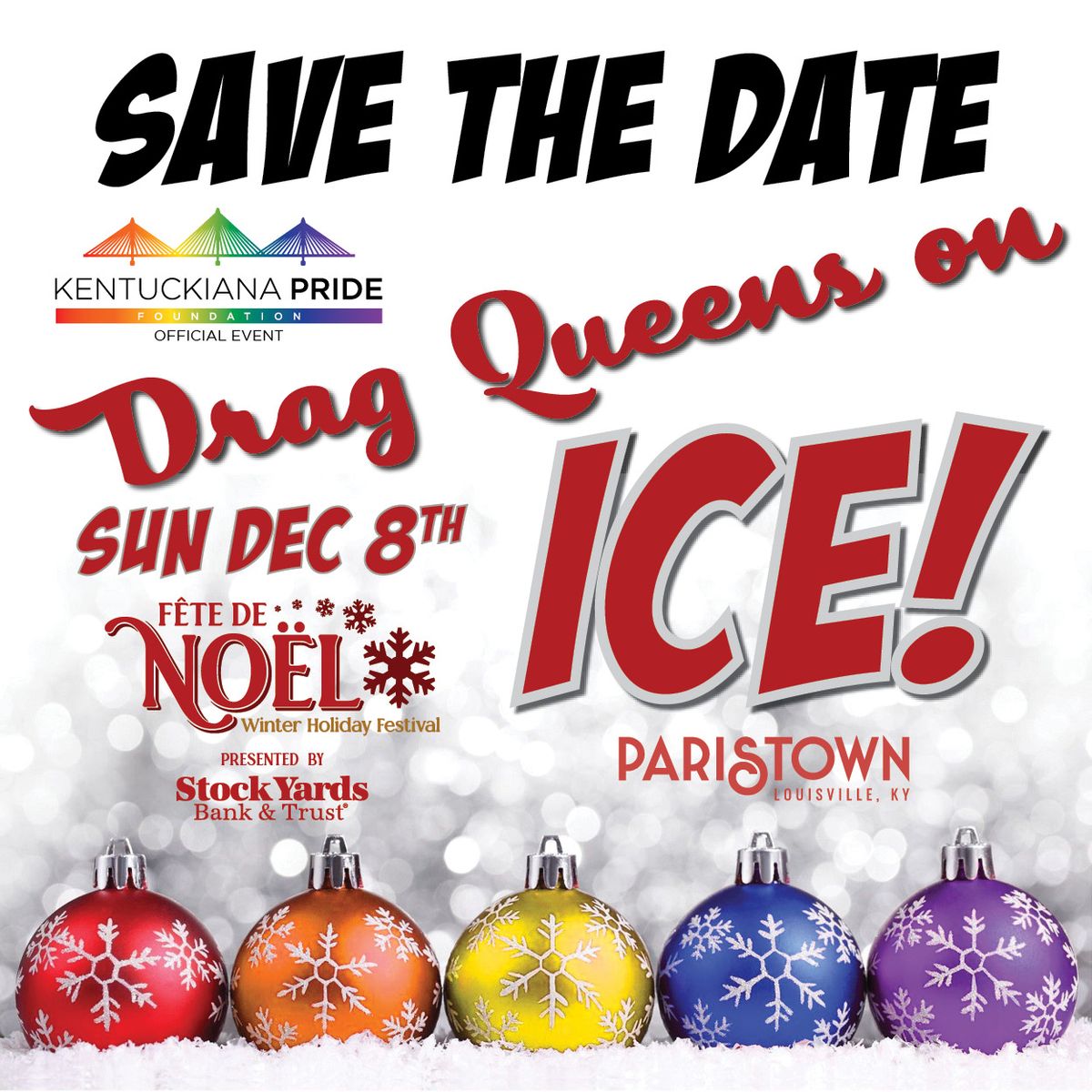 Save the Date - KPF Presents "Drag Queens on Ice"