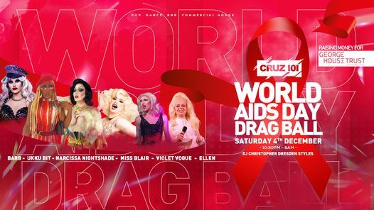World AIDS Day Drag Ball at Cruz 101