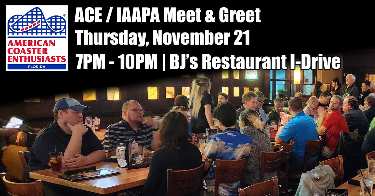 ACE \/ IAAPA Meet & Greet Dinner