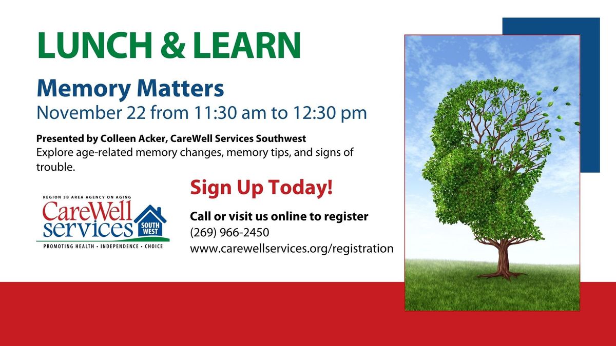 Lunch & Learn: Memory Matters