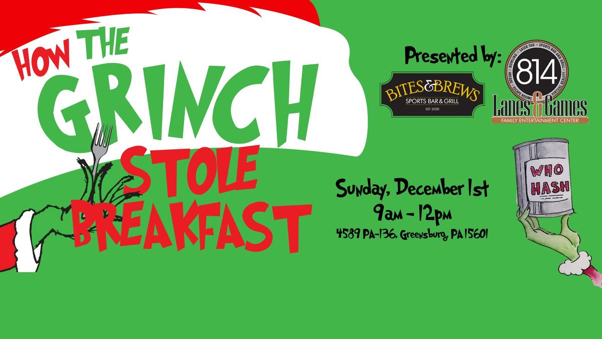 How the Grinch Stole Breakfast!