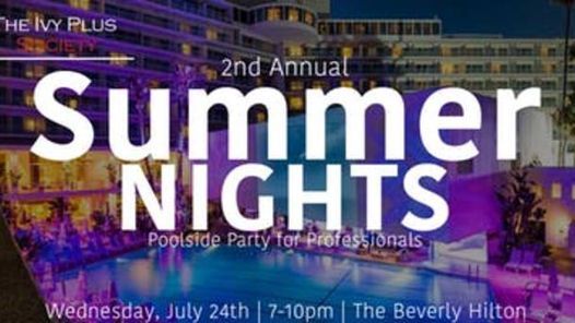 L.A. - 2nd Annual Summer Nights Poolside Party