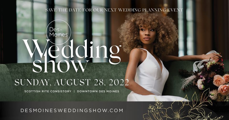 Des Moines Wedding Show Summer Edition 2022, Scottish Rite Consistory