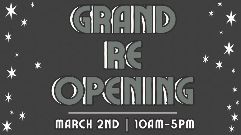 Grand Re-Opening