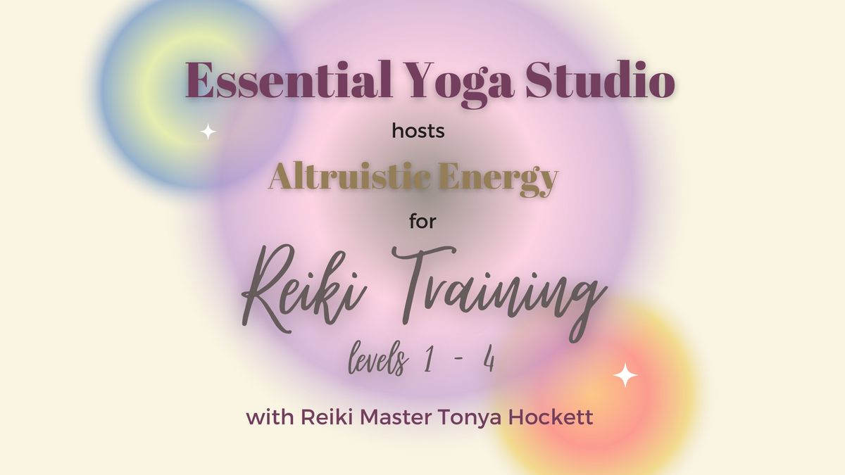 Reiki Trainings: Master Practitioner & Master Instructor with Tonya | Altruistic Energy