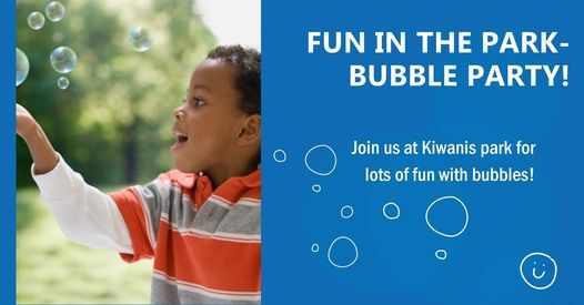 Fun in the Park - Bubble Party