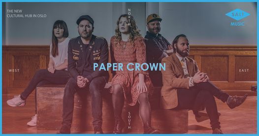 Paper Crown p\u00e5 SALT