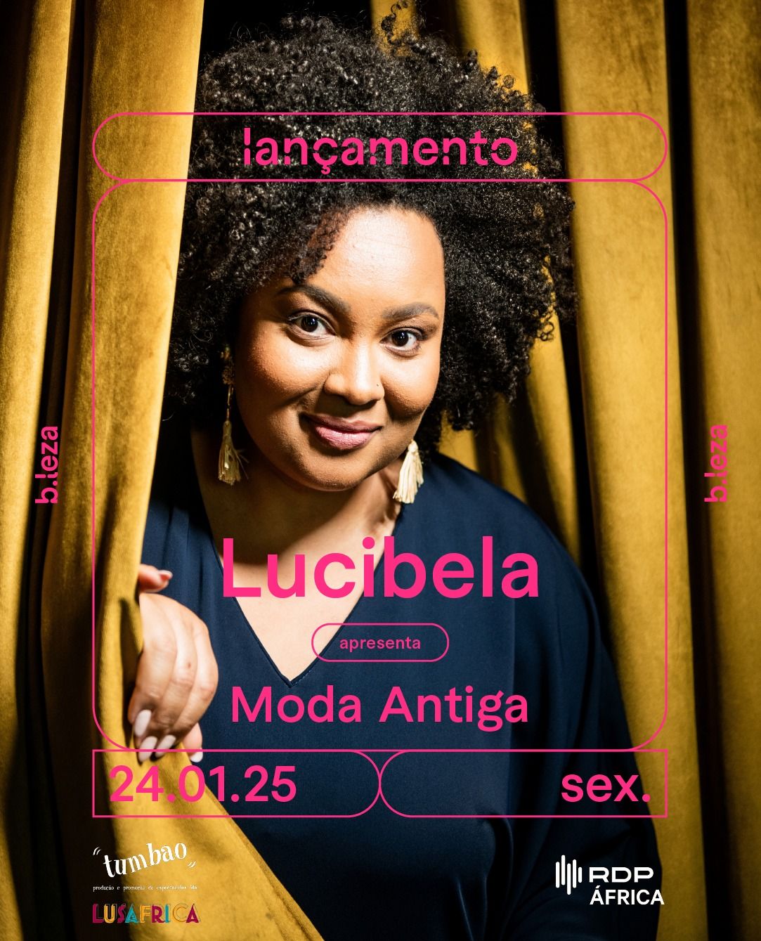 LUCIBELA apresenta Moda Antiga 24\/01 \u25cf B.LEZA