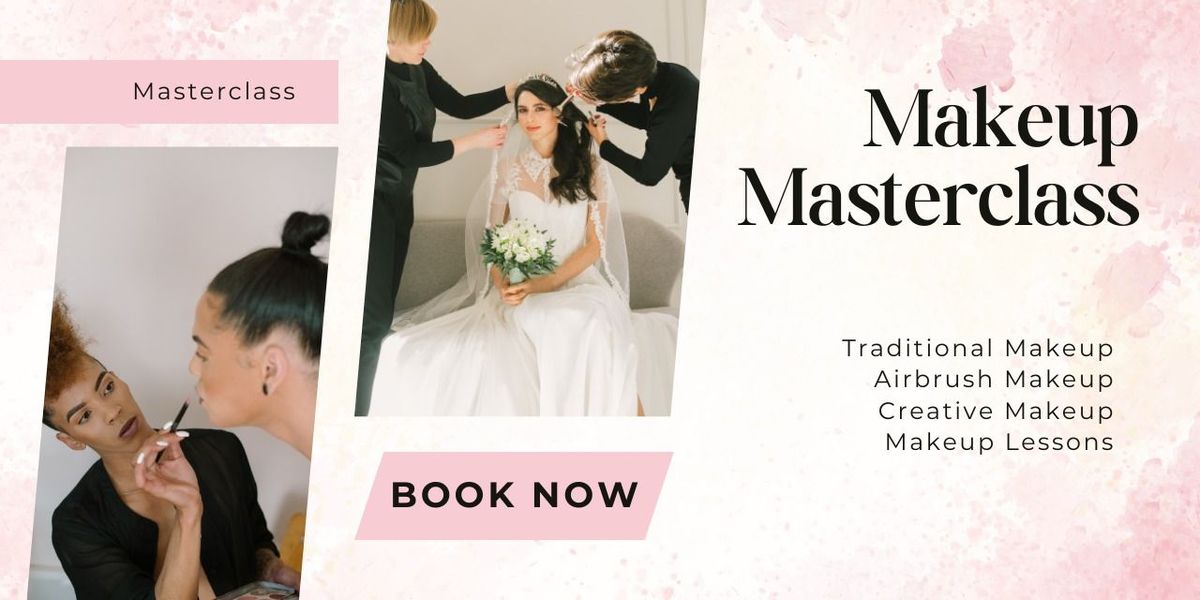 Makeup Virtual Masterclass - Attend From Anywhere