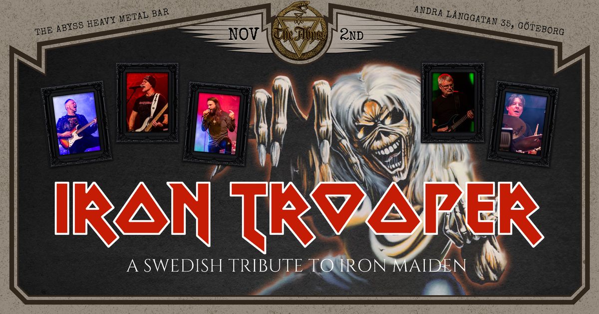 IRON TROOPER, Iron Maiden Tribute Live at THE ABYSS!