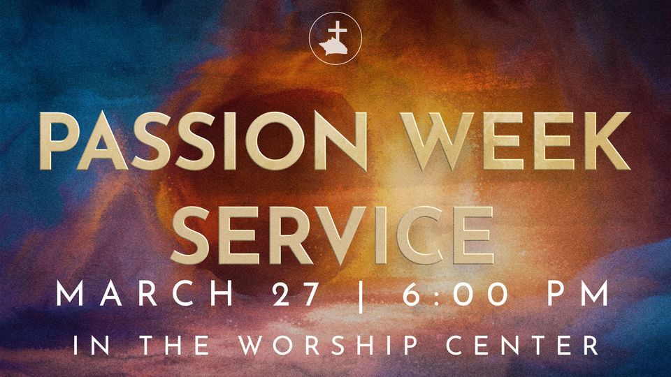 Passion Week Service