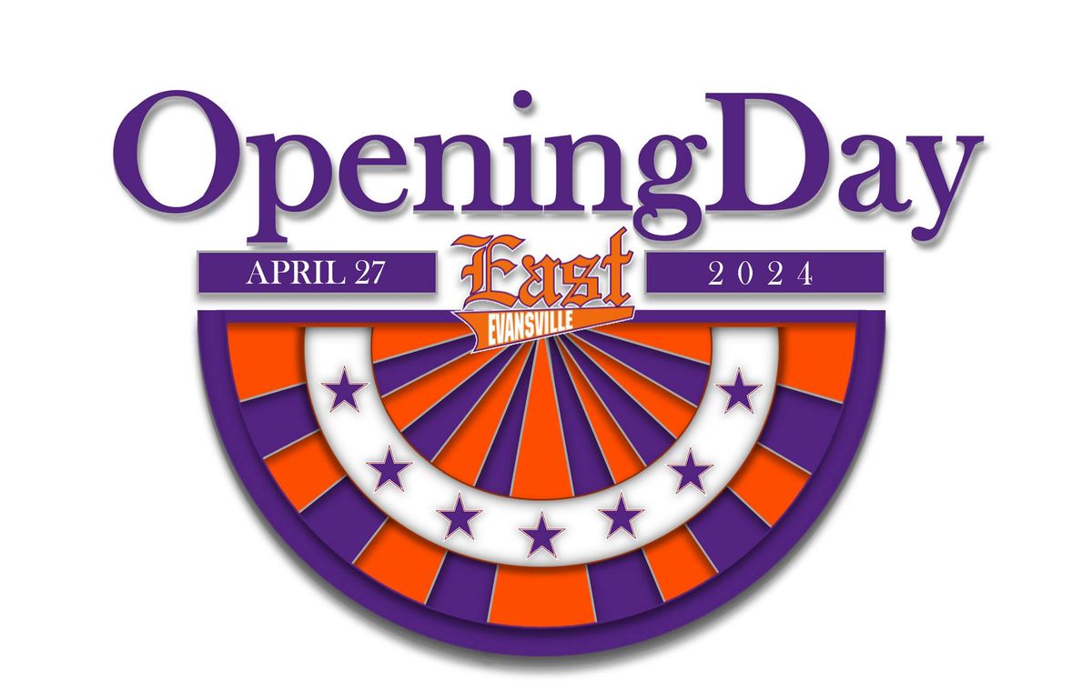 2024 EAST OPENING DAY