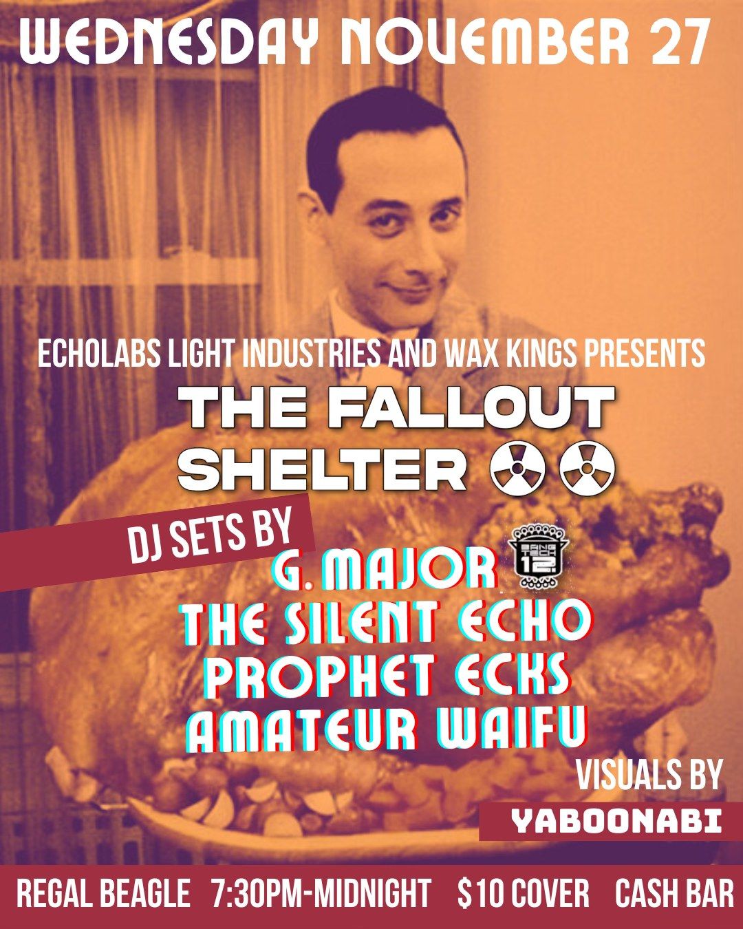 The Fallout Shelter Thanksgiving Eve Party at The Regal Beagle