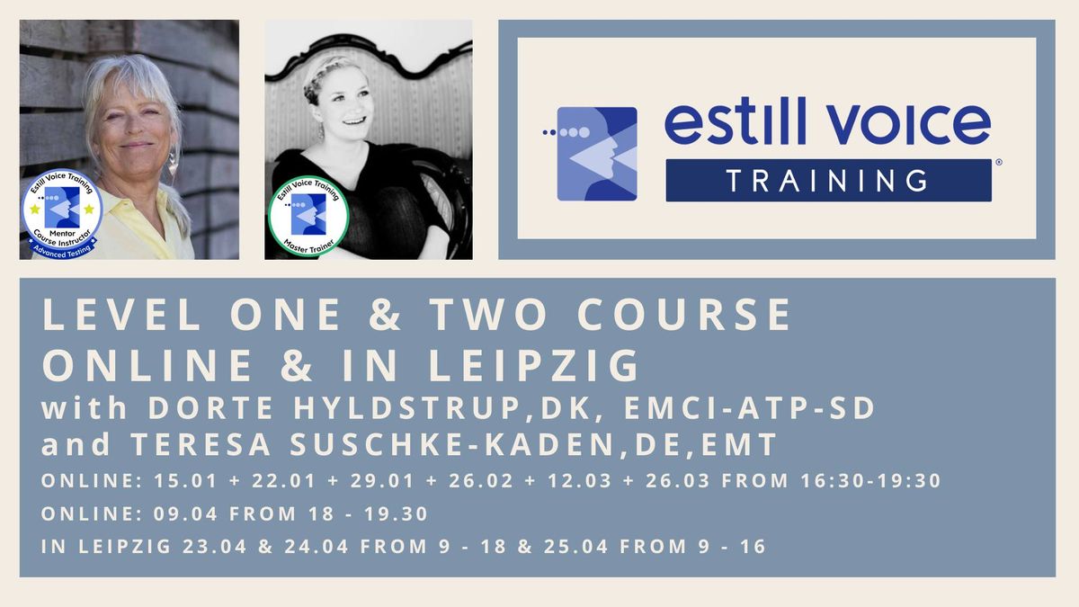 Estill Level One & Two Course, Online & in Leipzig