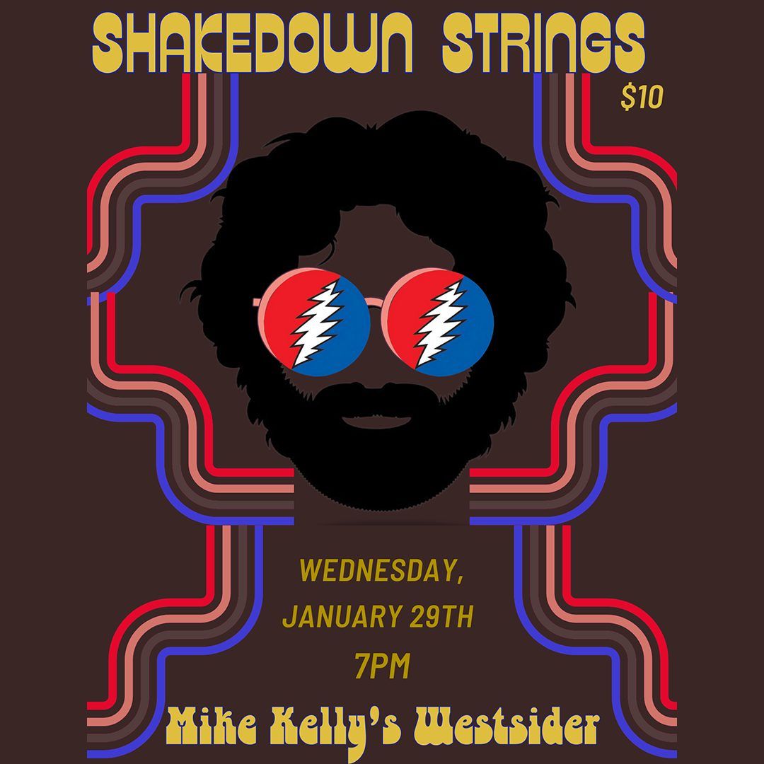 Shakedown Strings at Mike Kelly's Westsider