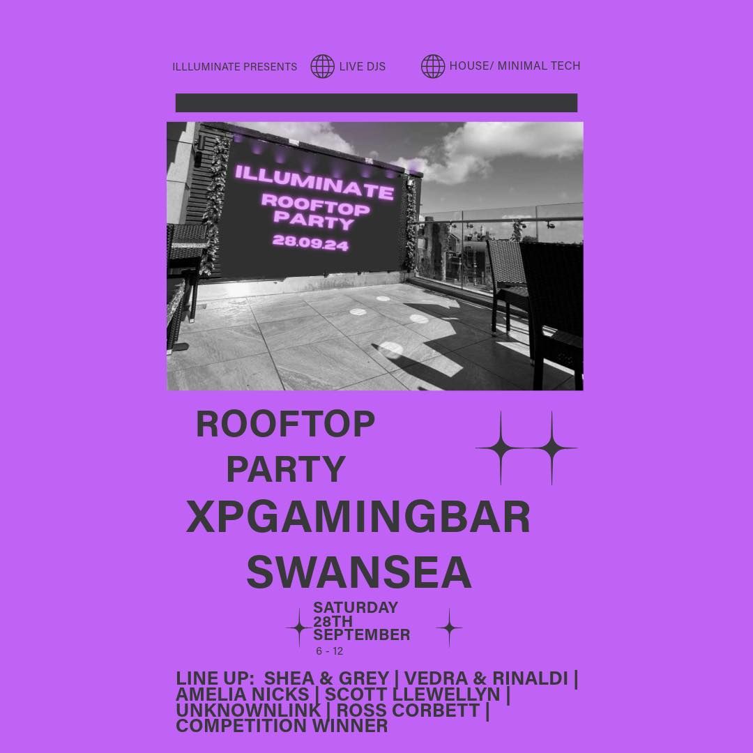 Illuminate Presents - Rooftop Party