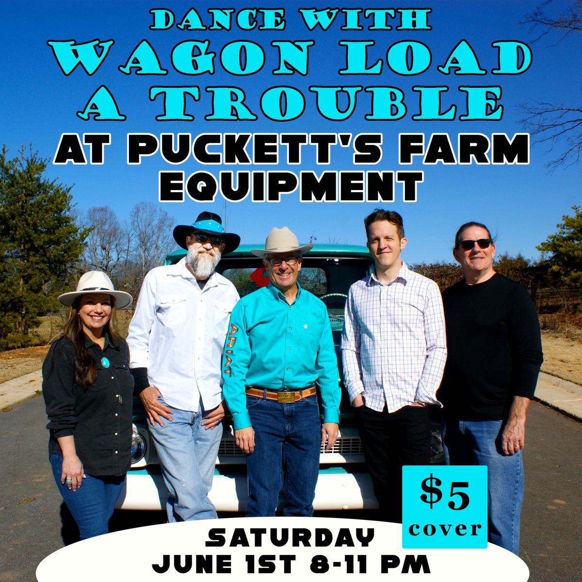 Dance with Wagon Load A Trouble at Puckett's