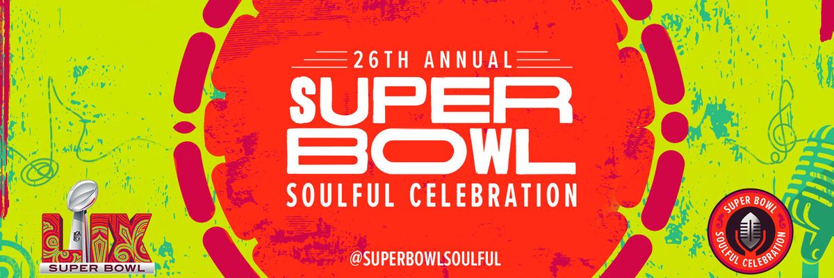 26th Annual Super Bowl Soulful at Mahalia Jackson Theater of the Performing Arts