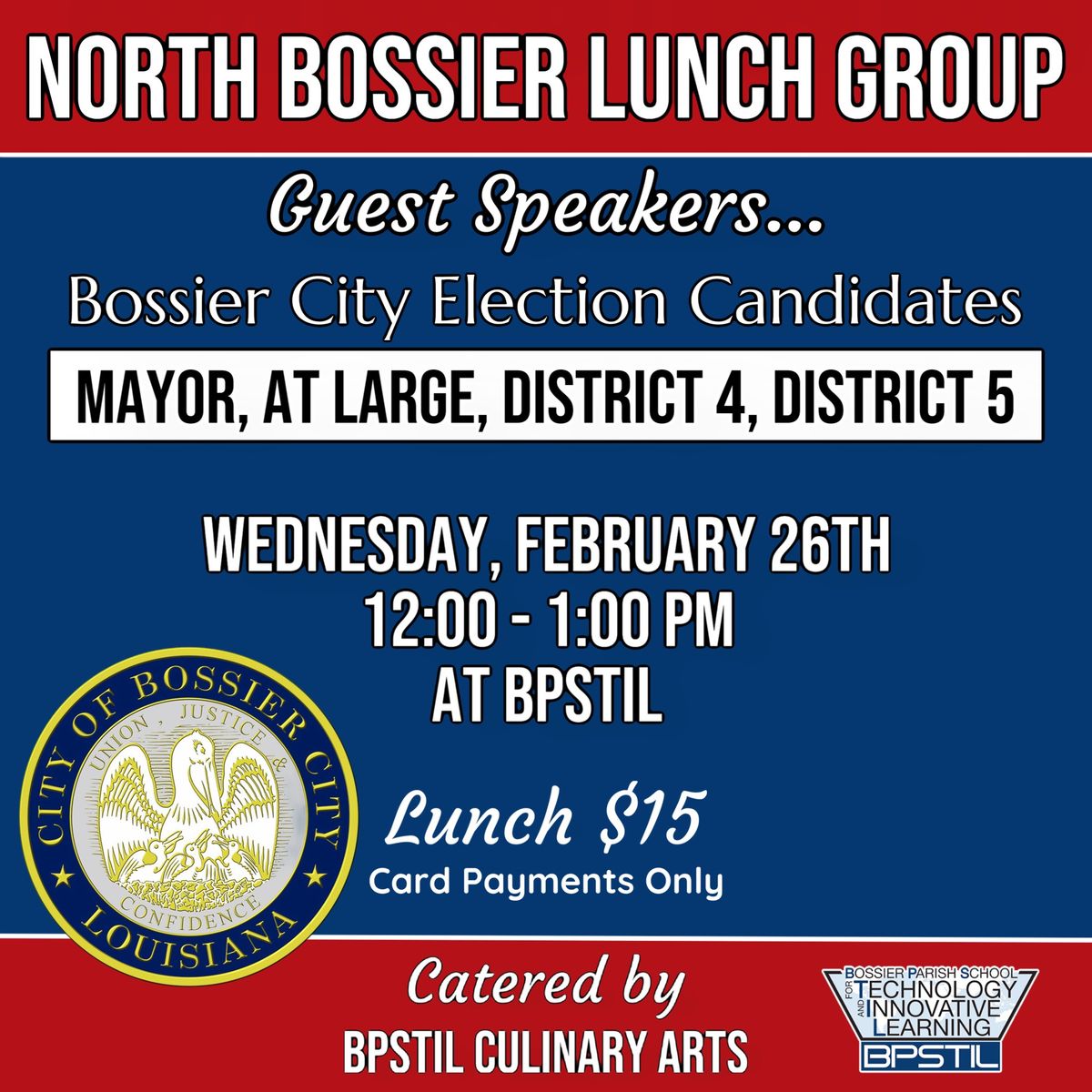 February Lunch with Bossier City Election Candidates 